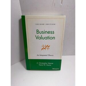 Business Valuation An Integrated Theory 2nd Edition Mercer Harms Wiley Hardcover